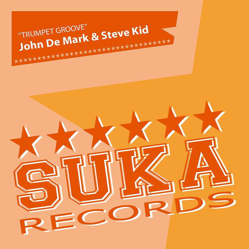 John De Mark & Steve Kid - Trumpet Groove (A.C.N. Remix)