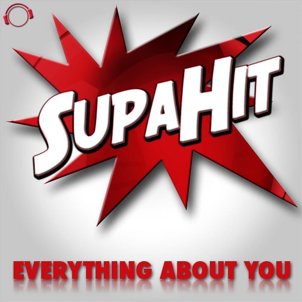 SupaHit - Everything About You (Gimbal & Sinan Remix Edit)