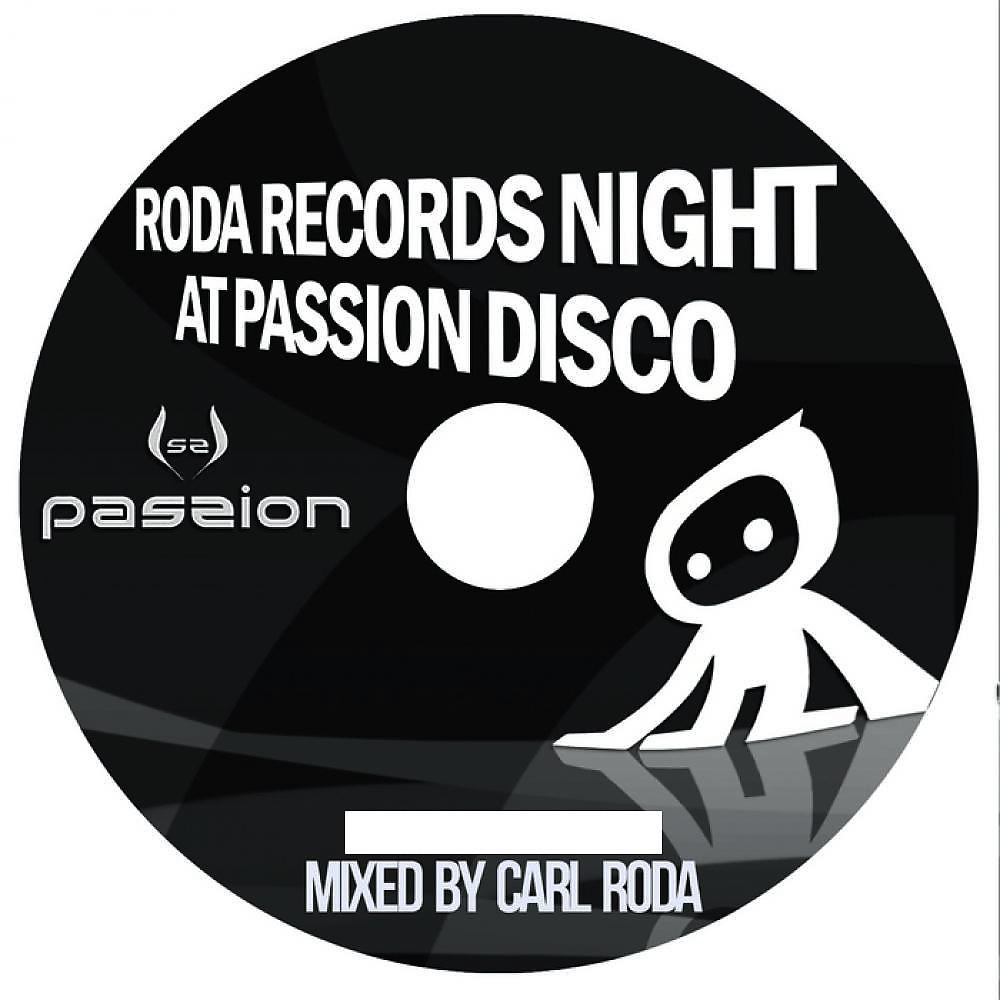 Carl Roda & Ruben Zurita - Passion Disco (Original Mix)