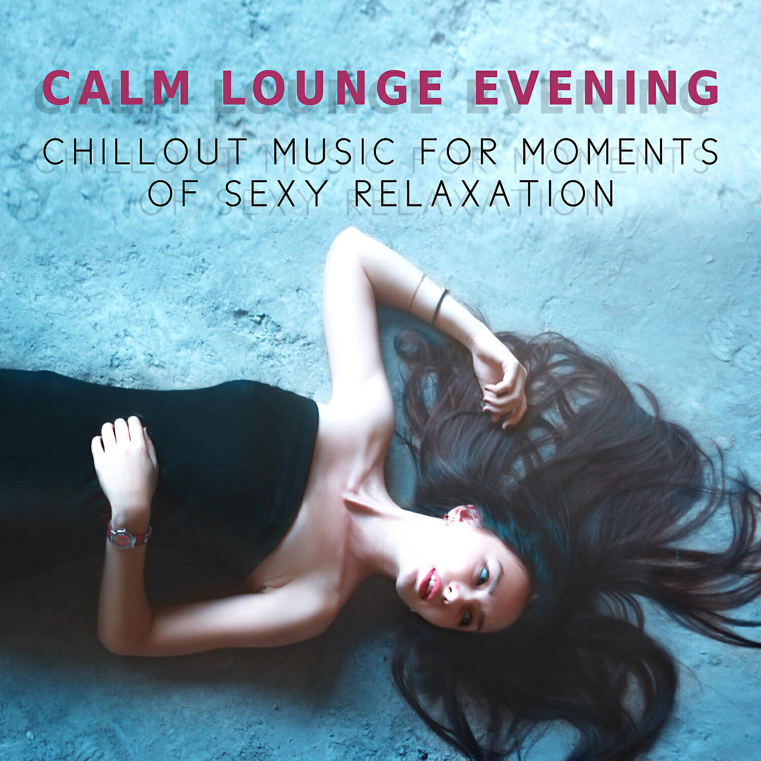 Sexy Chillout Music Specialists - Sexy Moves - Chill Lounge