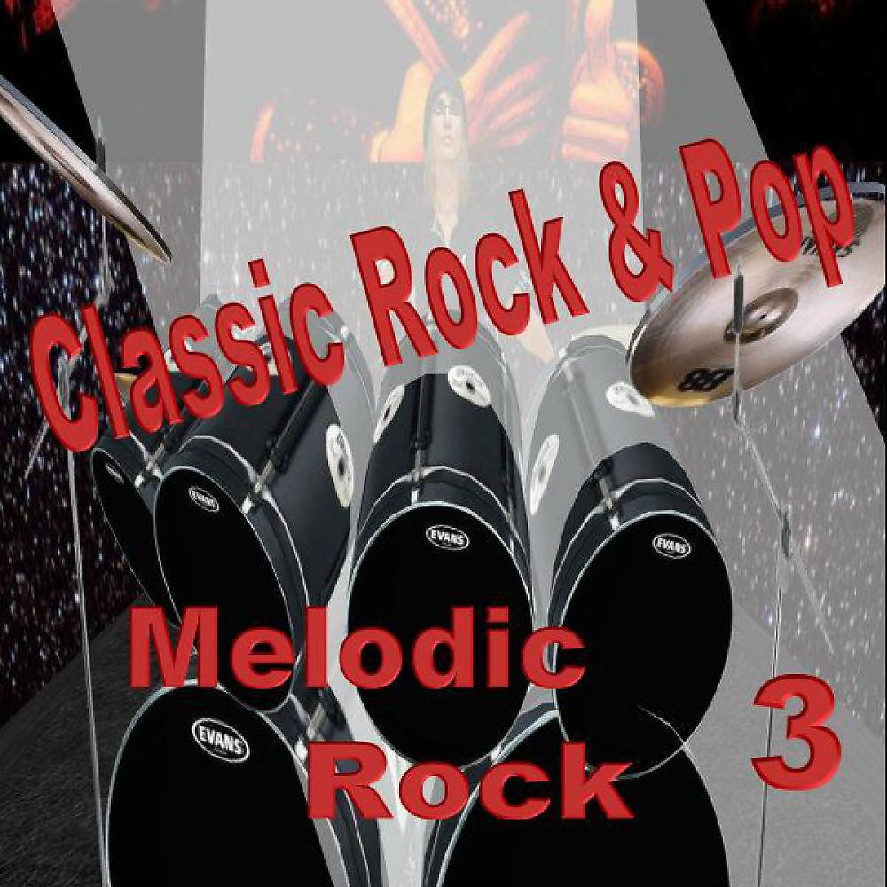 Постер альбома Melodic Rock 3