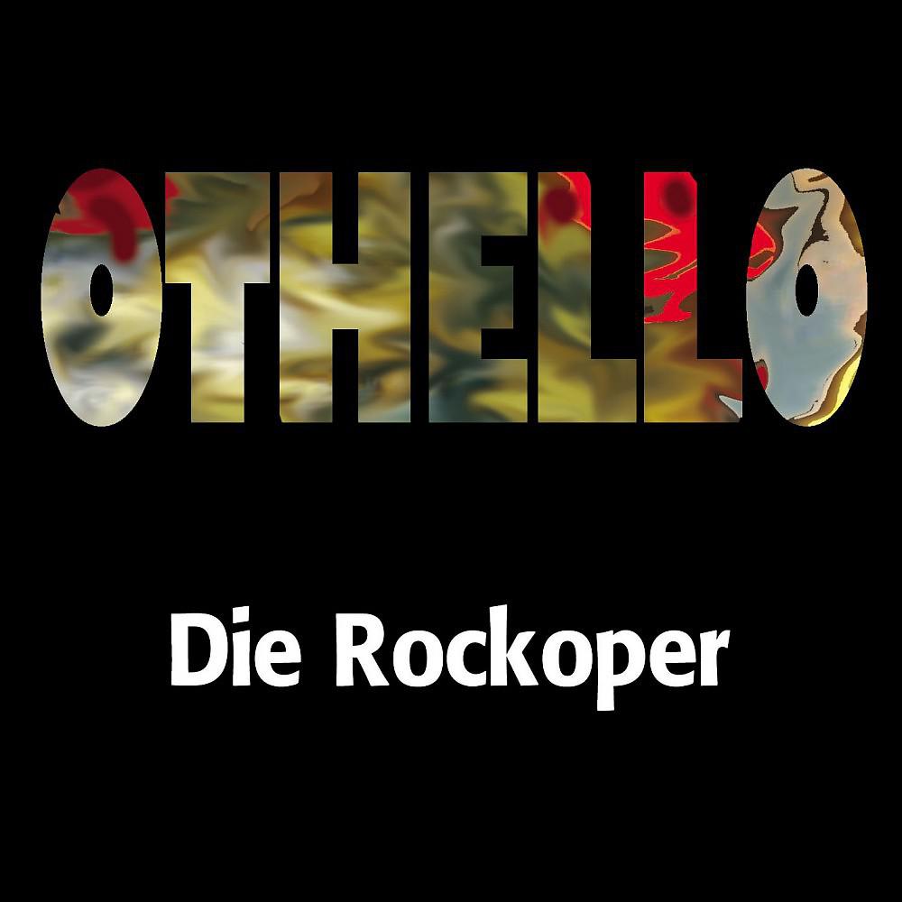 Постер альбома Othello - Die Rockoper