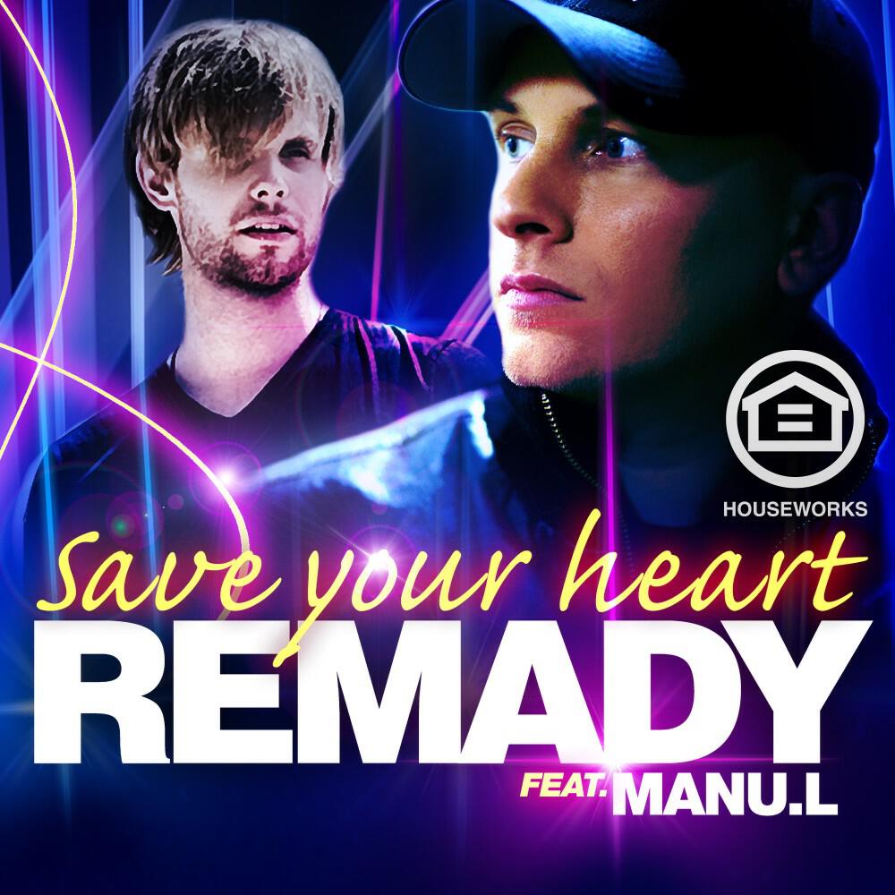 Remady - Save Your Heart (Laurent Wolf Instrumental Remix)