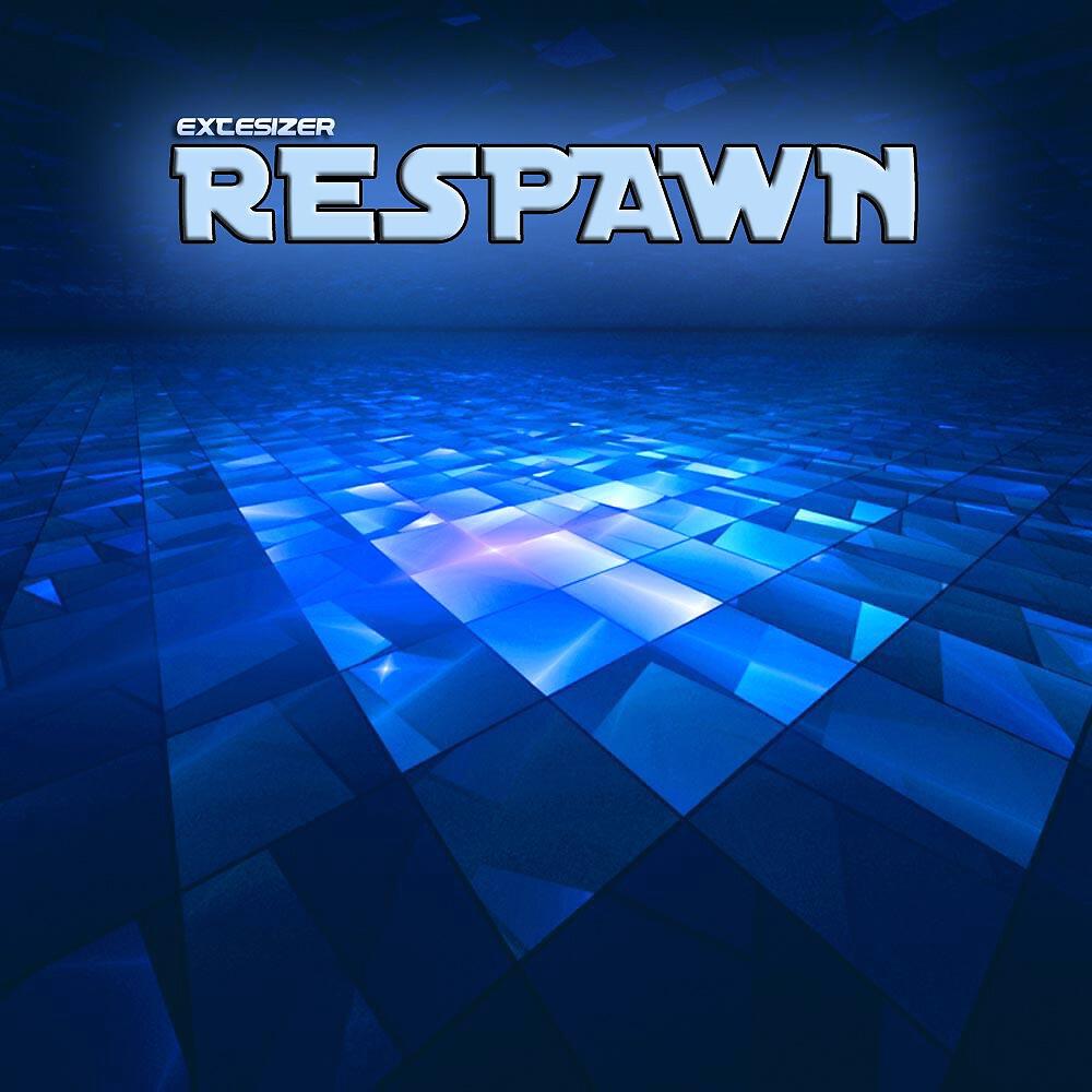 Extesizer - Respawn (Vocal Edit)