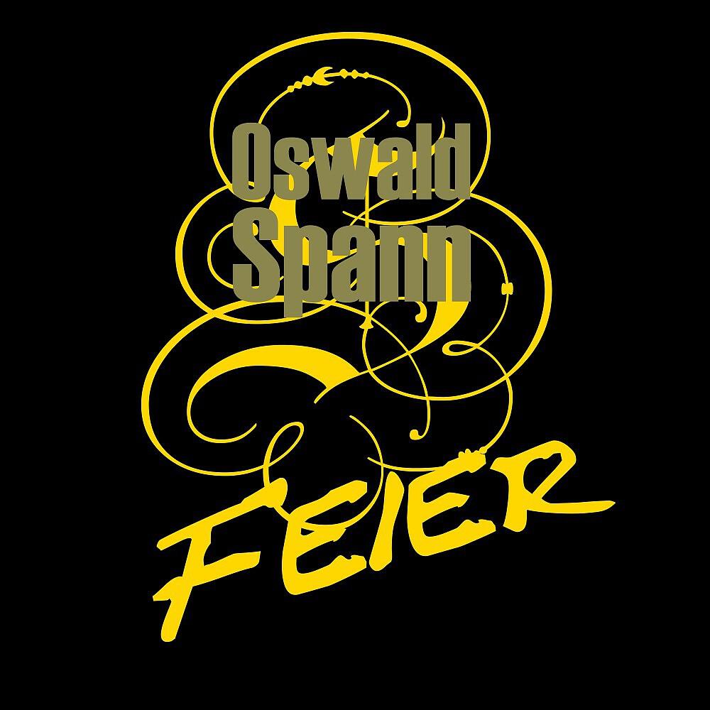 Oswald Spann - Feier