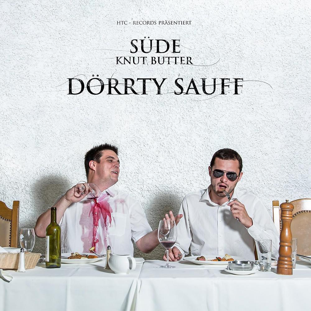Постер альбома Dörrty Sauff