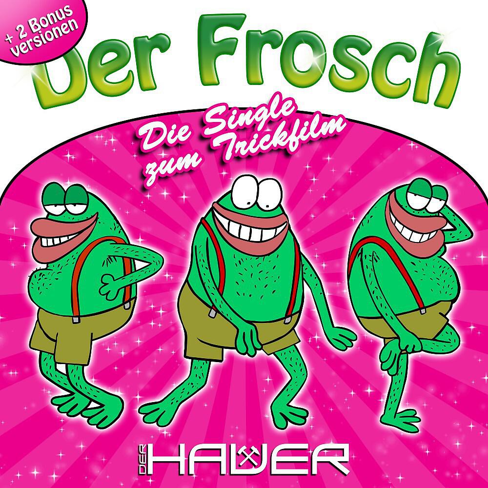 Der Hauer - Der Frosch (Frosch Club Mix)