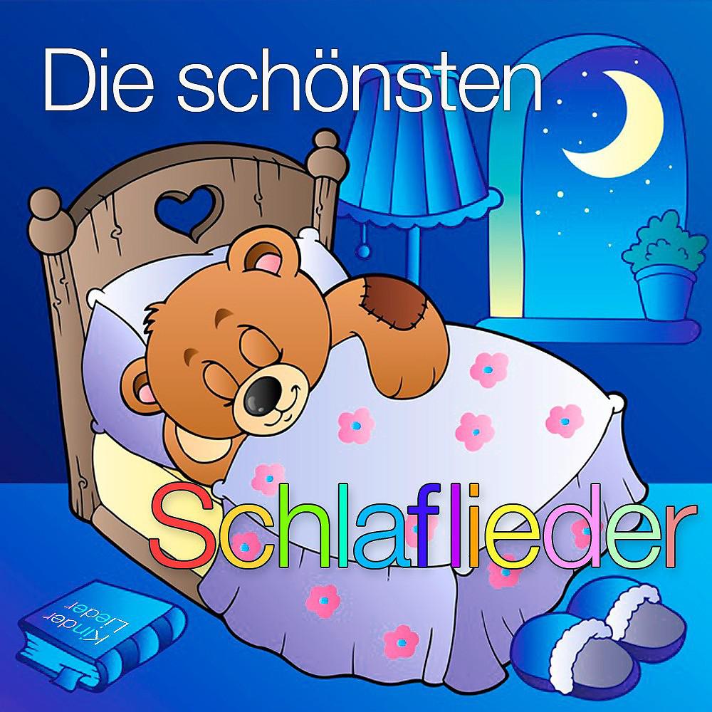 Постер альбома Die schönsten Schlaflieder