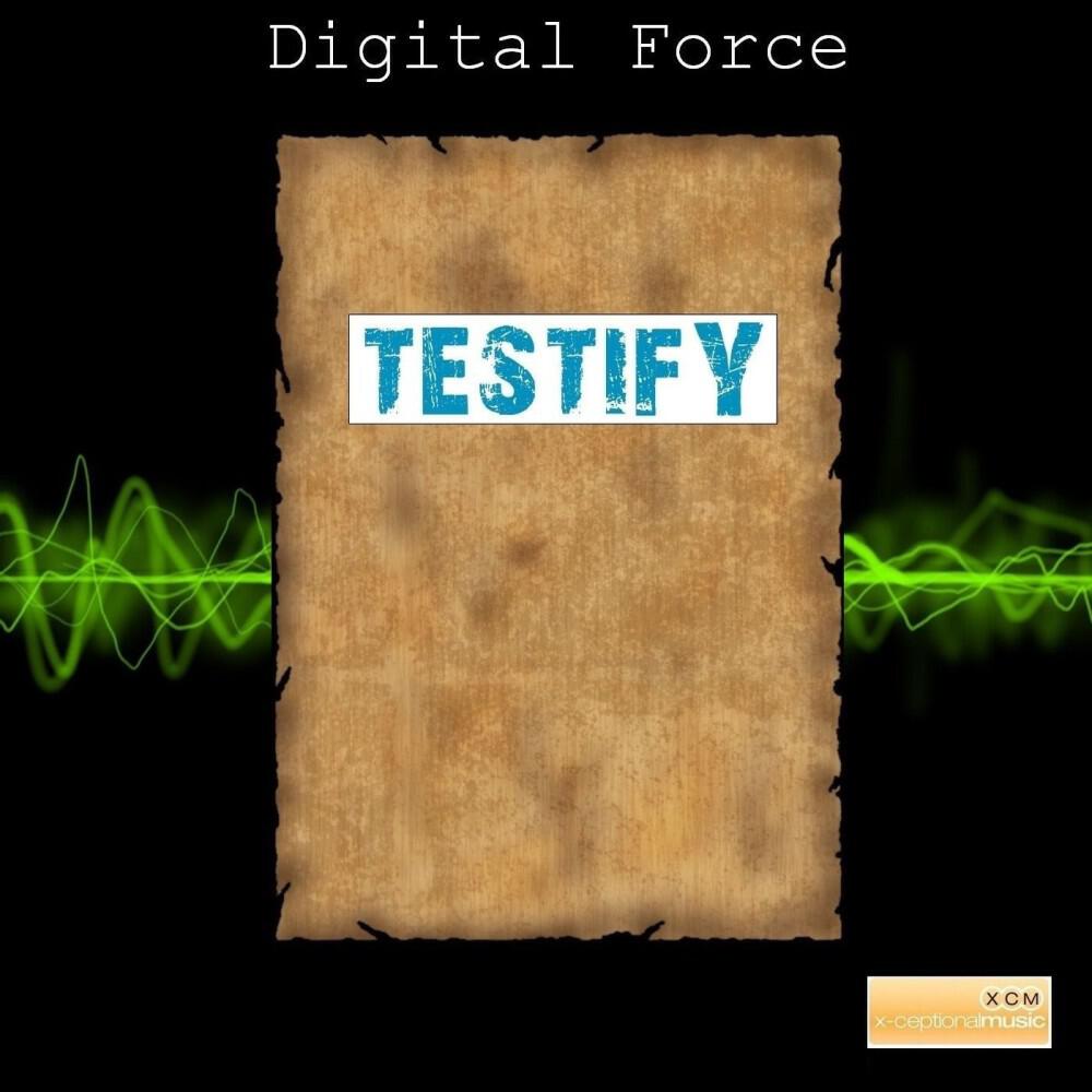 Digital Force - Testify (Tommy the Sound Remix)