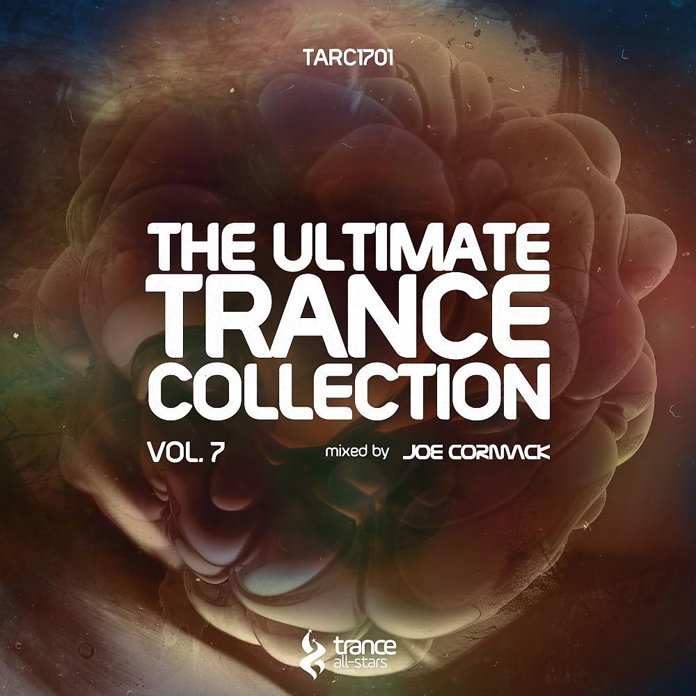 Постер альбома The Ultimate Trance Collection, Vol. 7