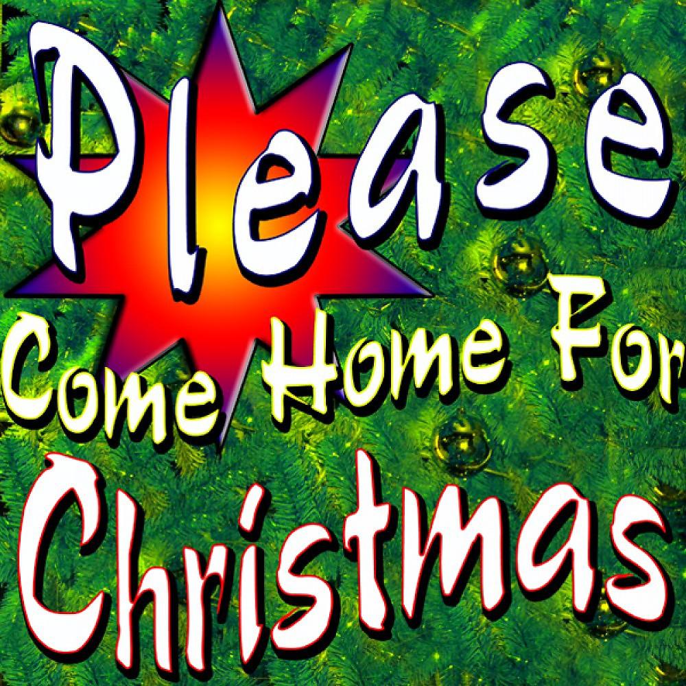Постер альбома Please Come Home for Christmas (Weihnachts Hits Für Alle)