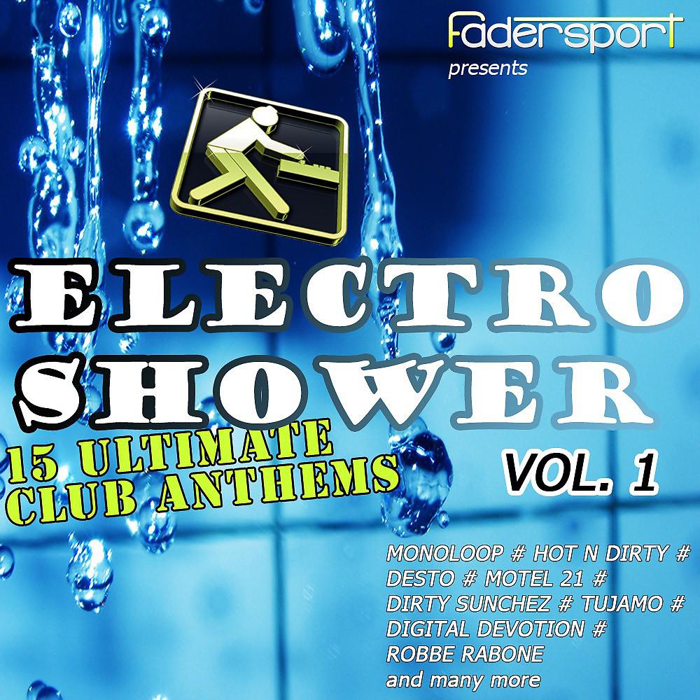 Постер альбома Electro Shower Vol. 1