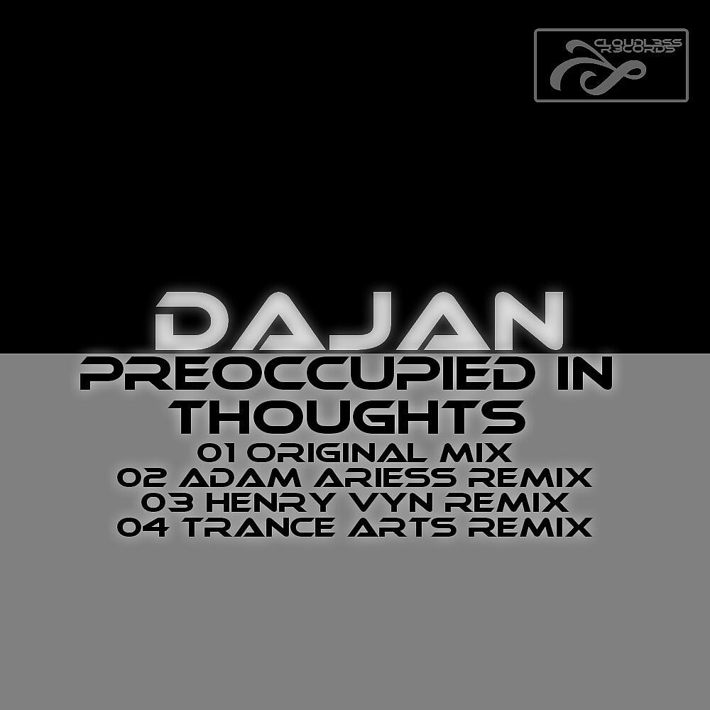 DaJan - Preoccupied In Thoughts (Adam Ariess Remix)