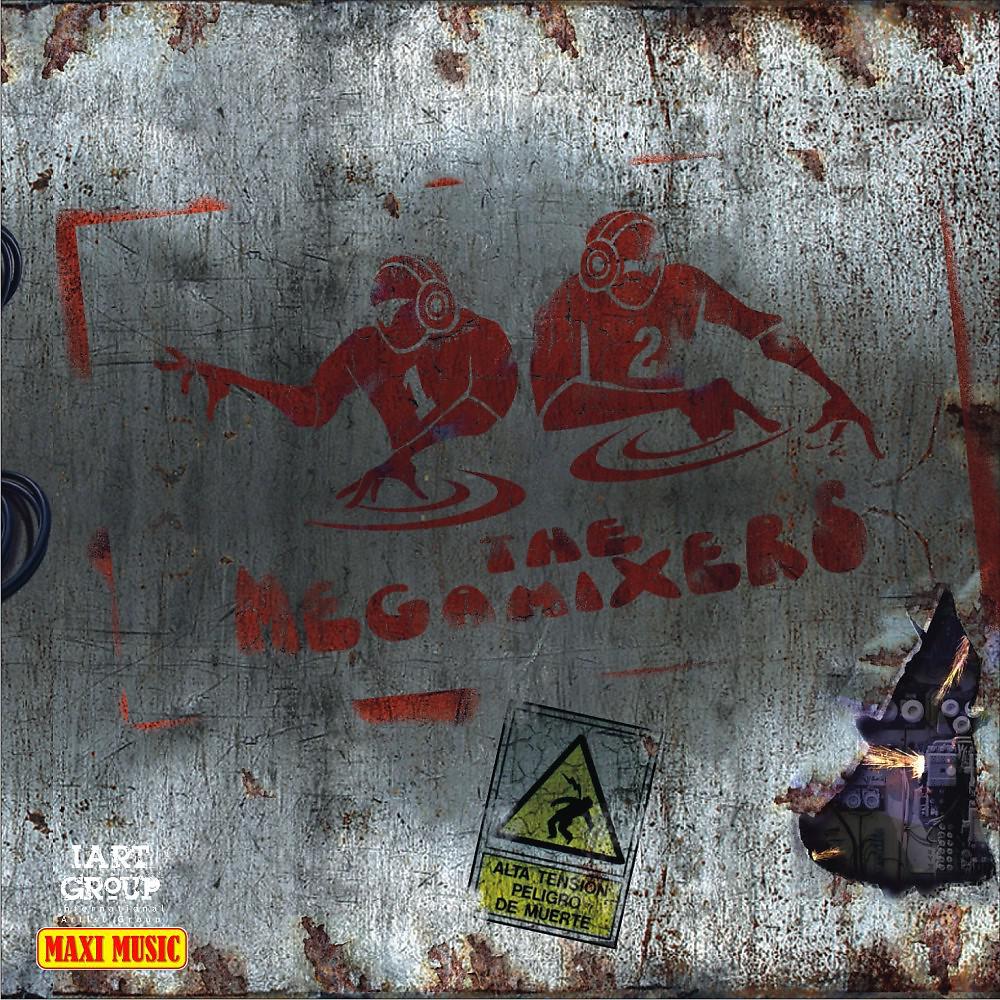 Постер альбома The Megamixers