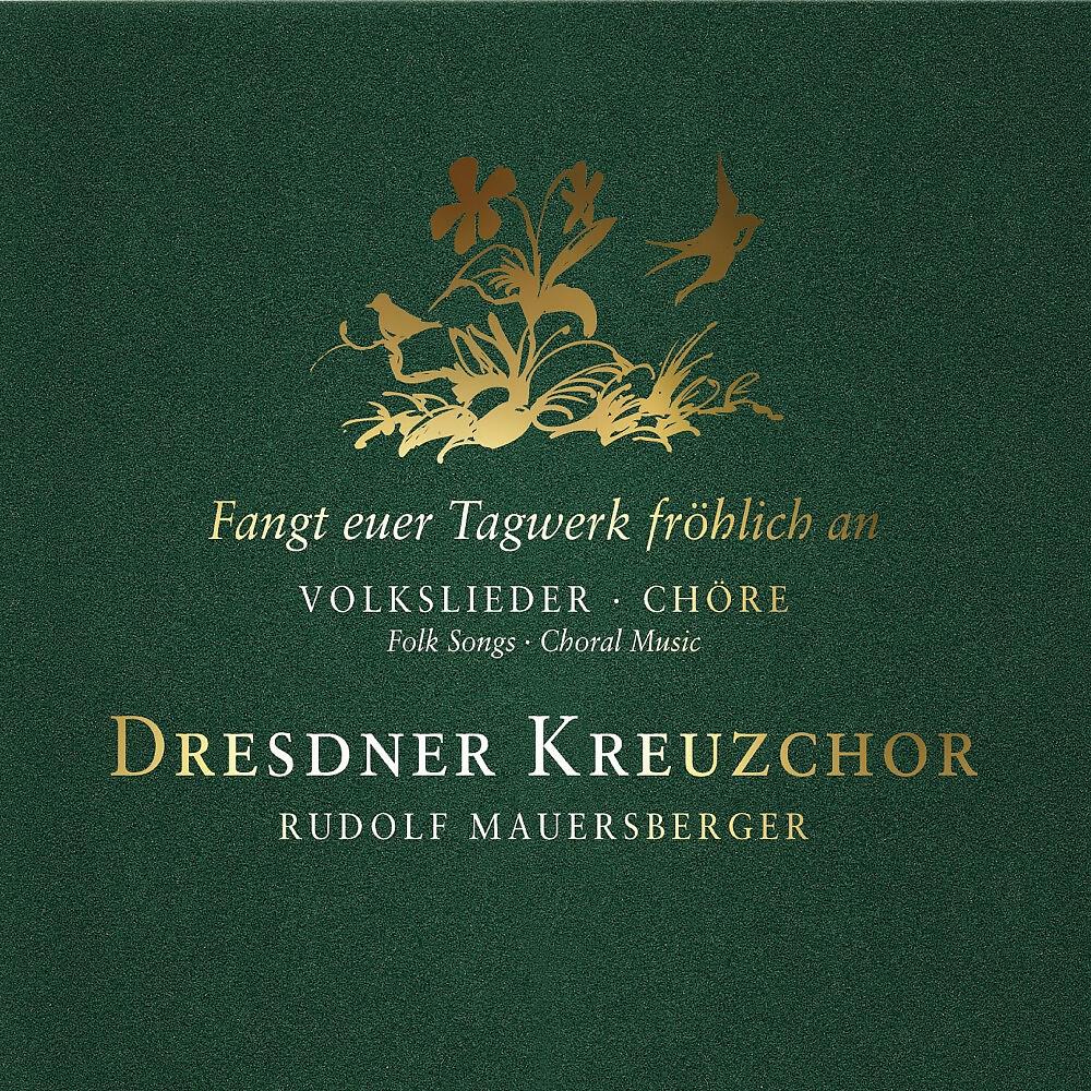 Dresdner Kreuzchor - Ausfahrt (Berggipfel erglühen)