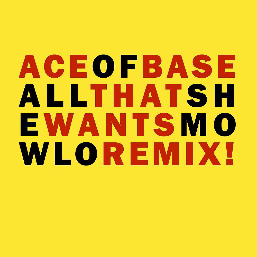 Постер альбома All That She Wants (Mowlo Remix)