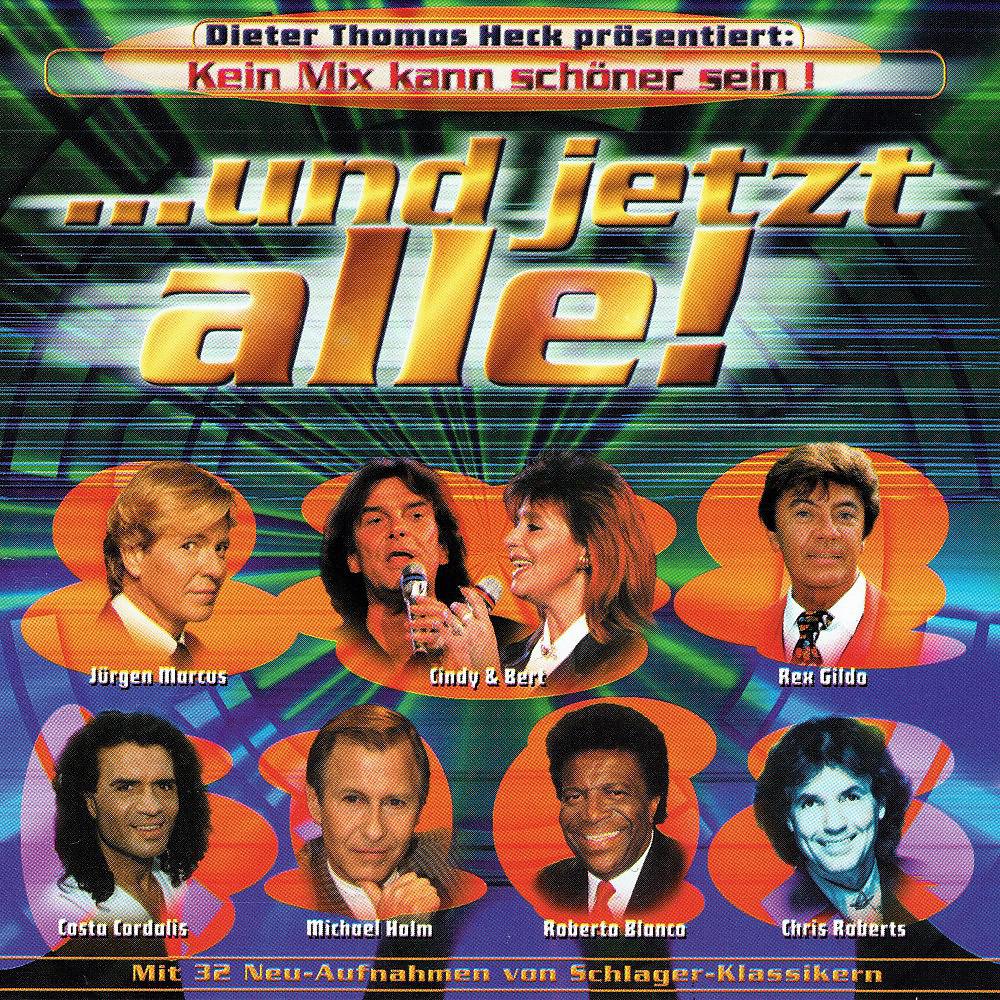 Постер альбома ...und jetzt alle! Der Schlager Hit-Mix