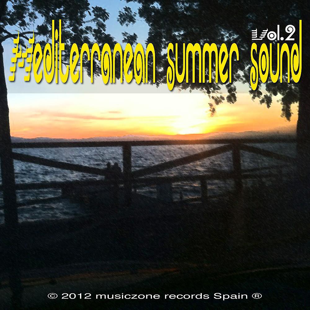 Постер альбома Mediterranean Summer Sounds: Vol. 2