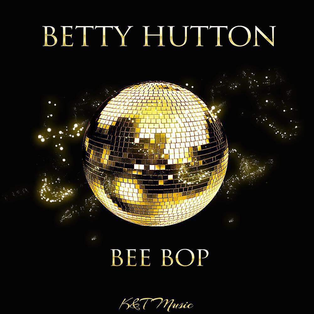 Betty Hutton - Somebody Loves Me (Original Mix)