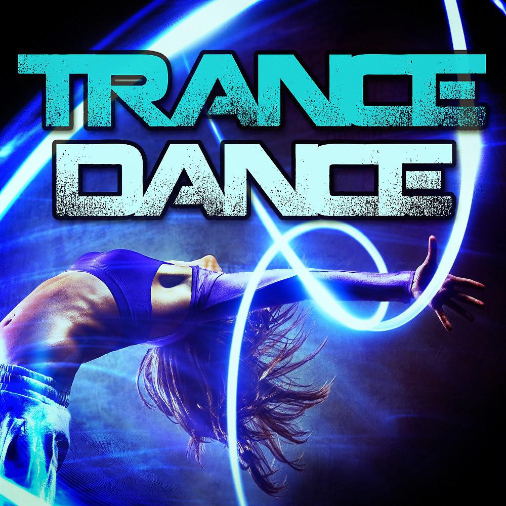 Постер альбома Trance Dance