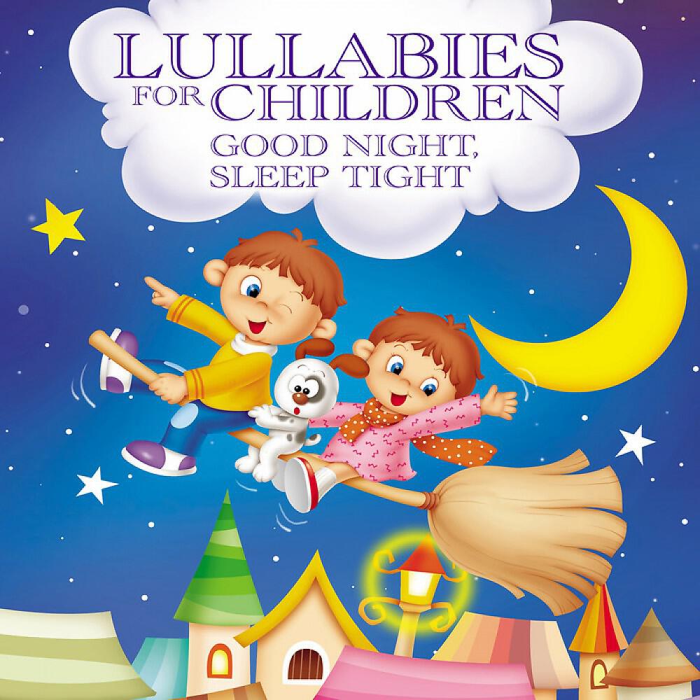 Baby's Best Lullabies - Good Evening And Good Night