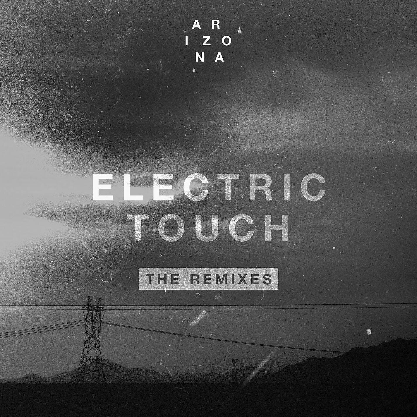 A R I Z O N A - Electric Touch (ayokay Remix)