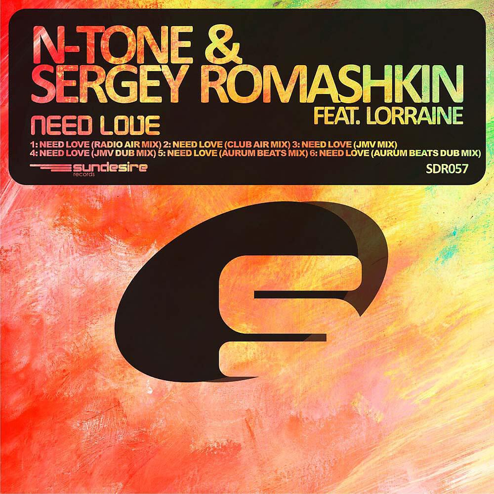 N-Tone & Sergey Romashkin - Need Love feat. Lorraine (Aurum Beats Remix)