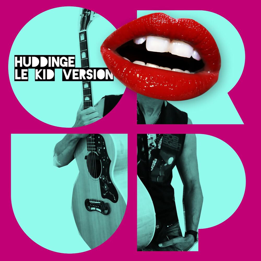 Orup - Huddinge (Le Kid Version)