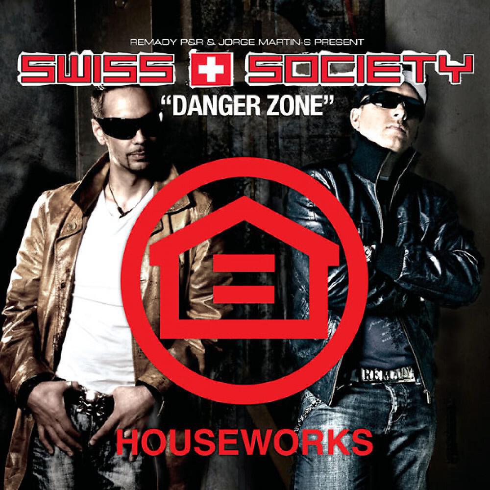 Remady P&R & Jorge Martin S pres. Swiss Society - Danger Zone (Edit) [Ibiza Bros Edit]