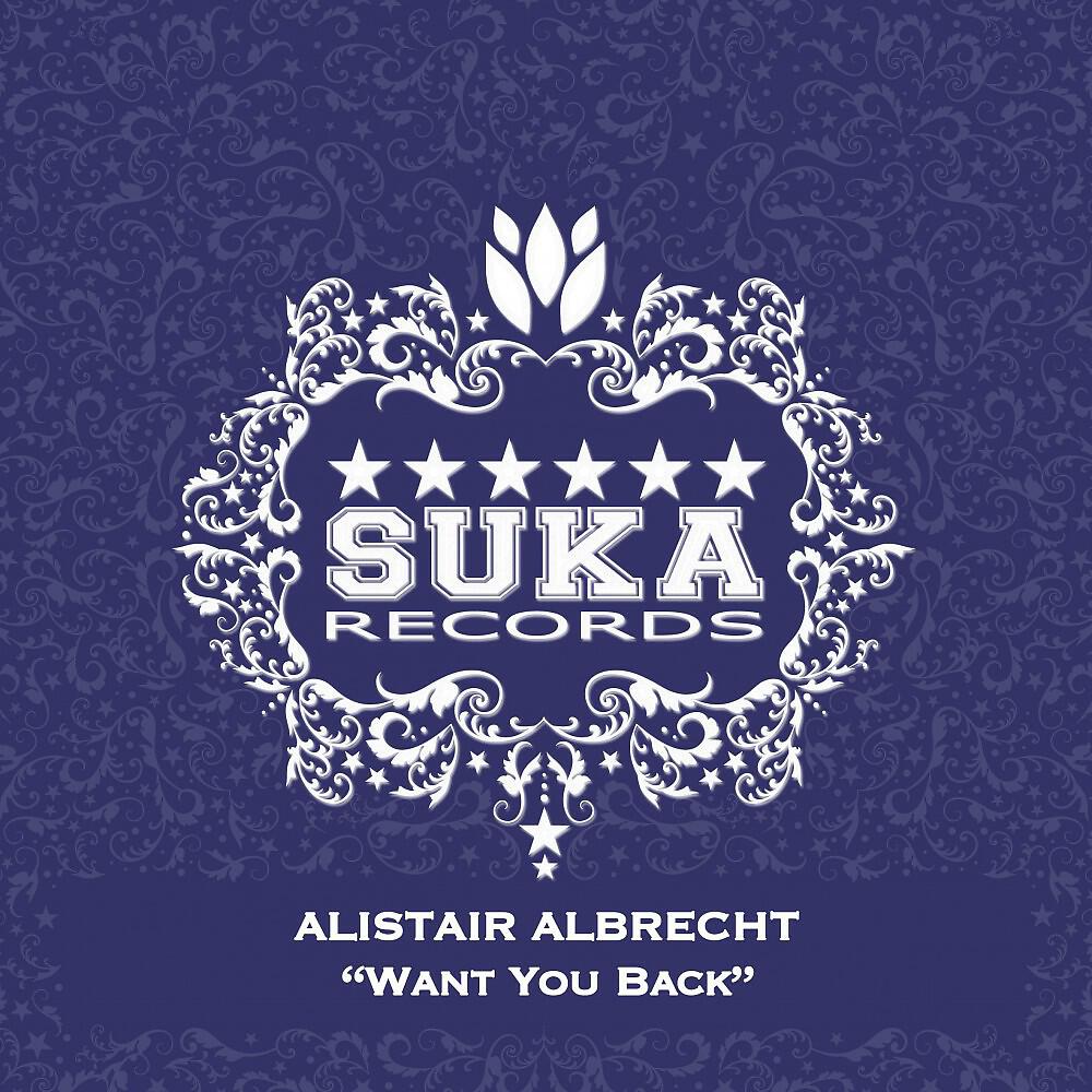 Alistair Albrecht - Want You Back (Dennis Van Der Geest Remix)