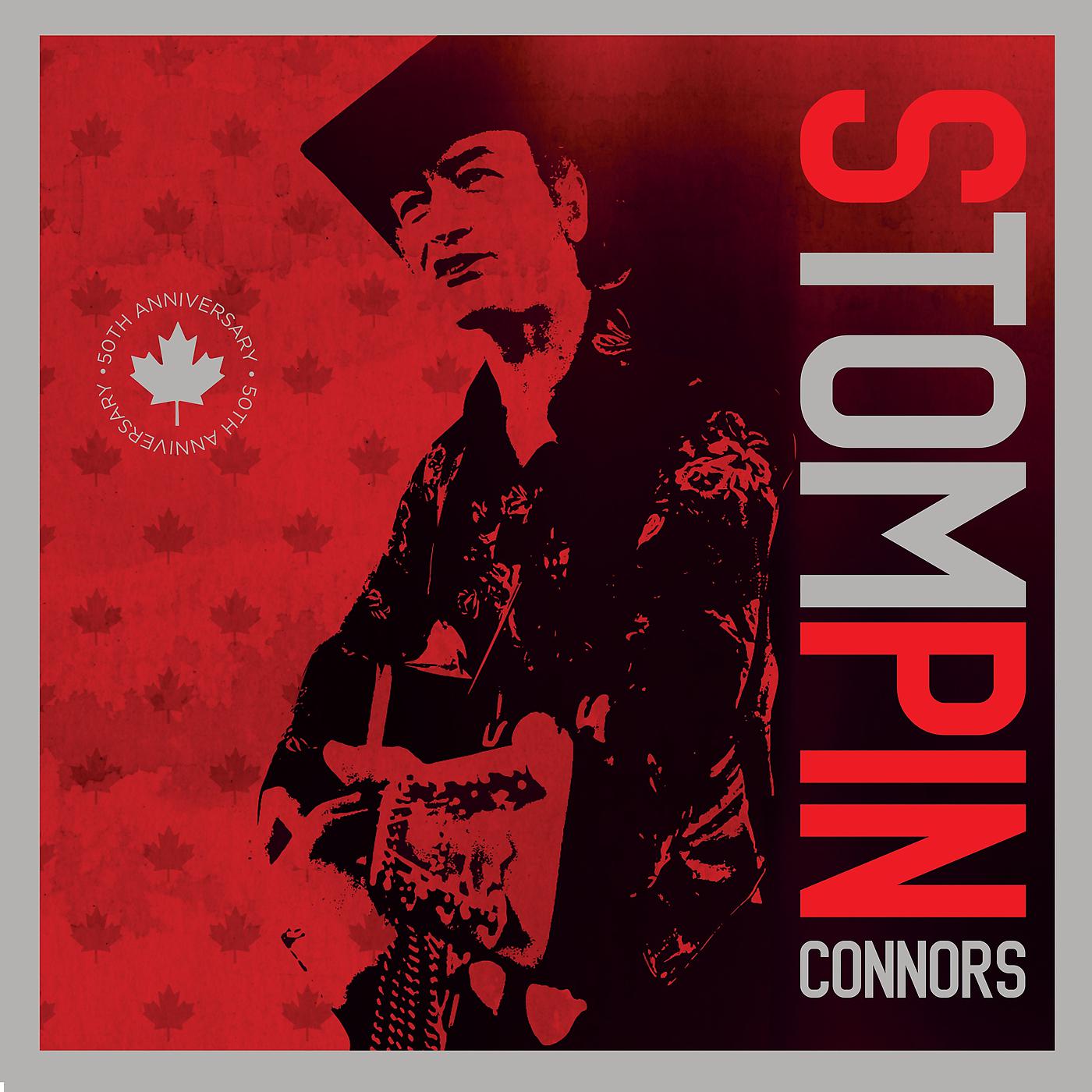 Постер альбома Stompin' Tom Connors