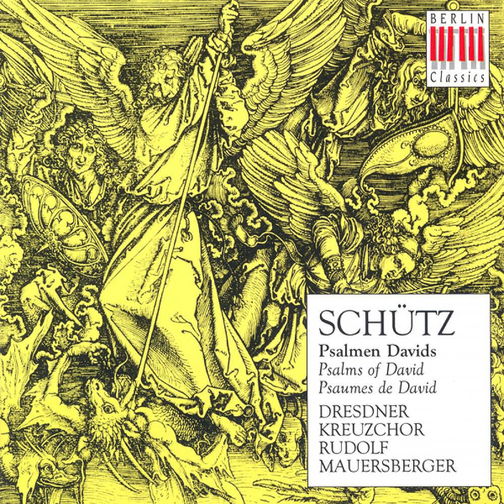 Dresdner Kreuzchor - Psalms of David, Op. 2, SWV 22-47: Der Herr ist mein Hirt, SWV 33 - 