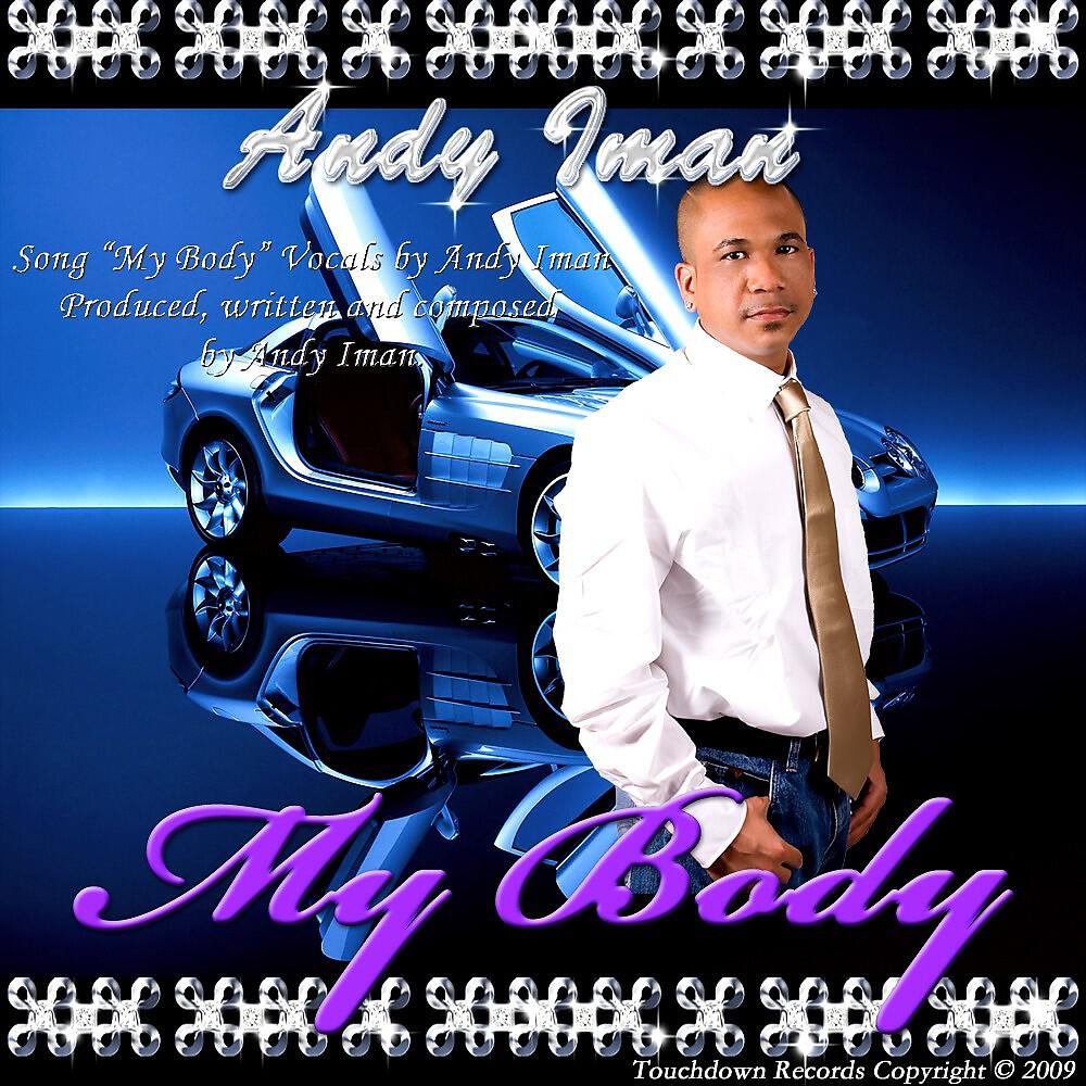 Andy Iman - My Body (Official Instrumental)