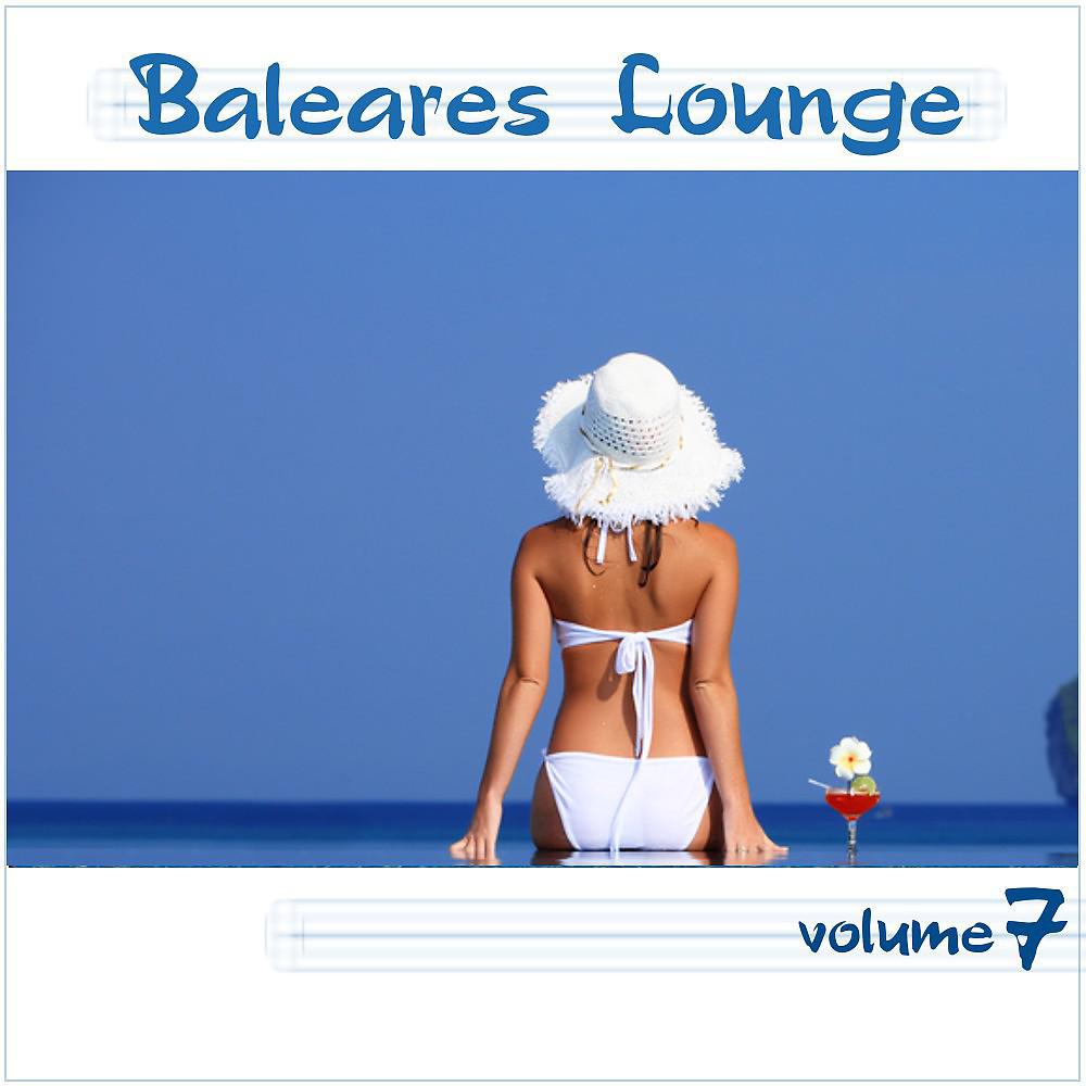 Постер альбома Baleares Lounge Vol. 7