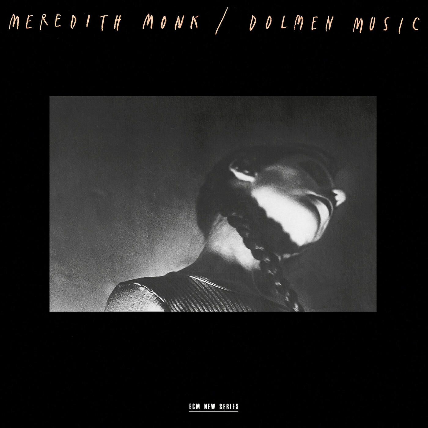 Meredith Monk - Monk: Dolmen Music