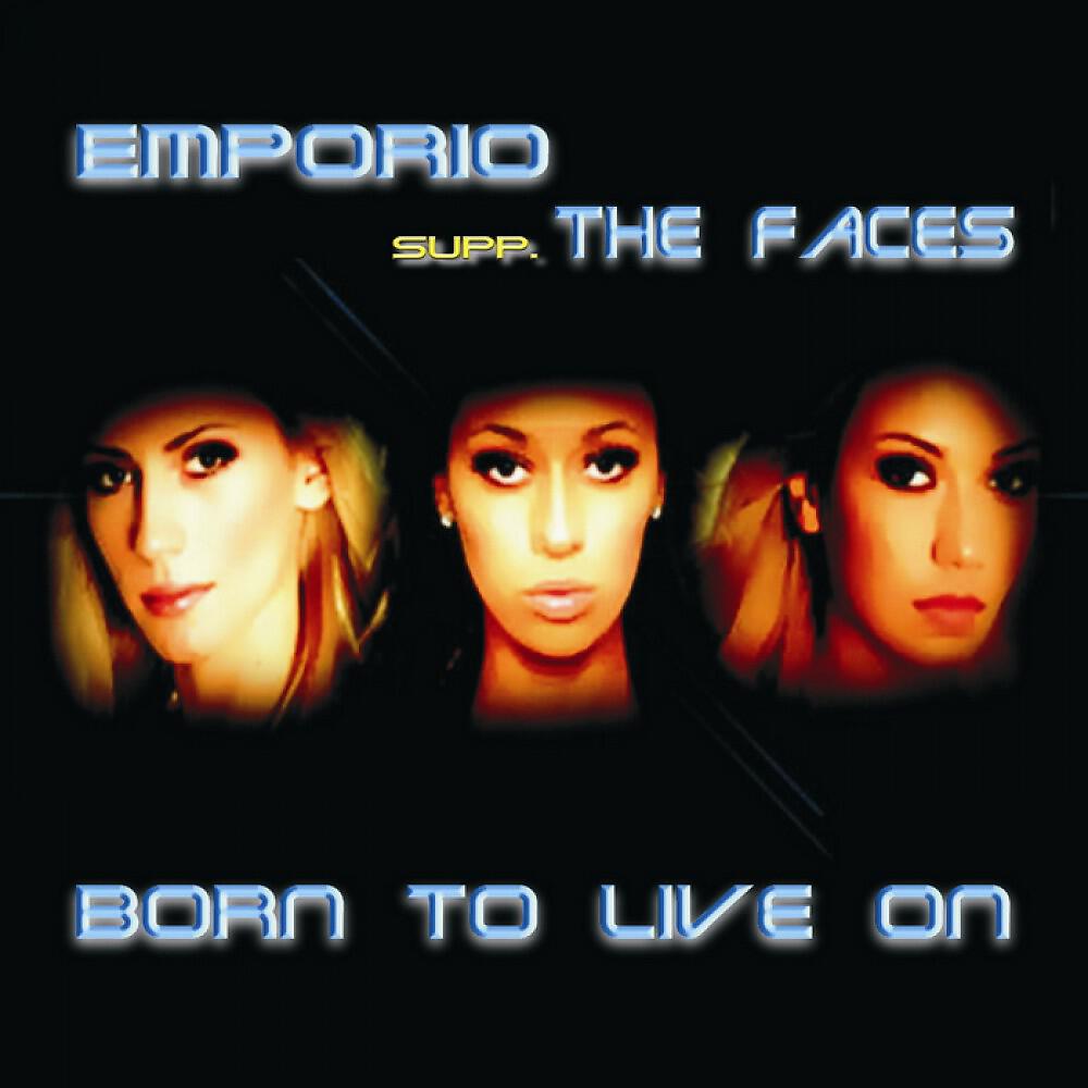 EMPORIO supp. THE FACES - Born to live on (Italoshakerz Extended)