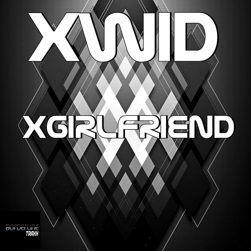 Постер альбома Xgirlfriend