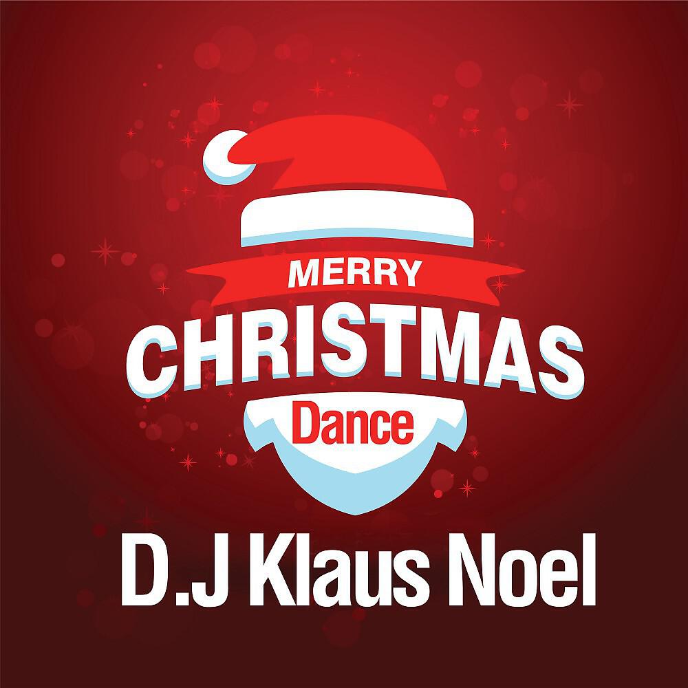 D.J Klaus Noel - We Wish You a Merry Christmas (Trance Mix)