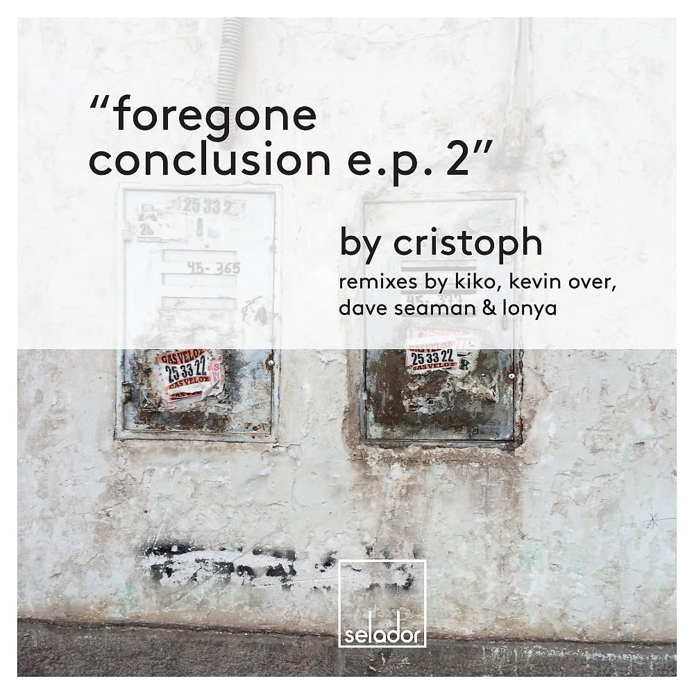 Постер альбома Foregone Conclusion EP 2