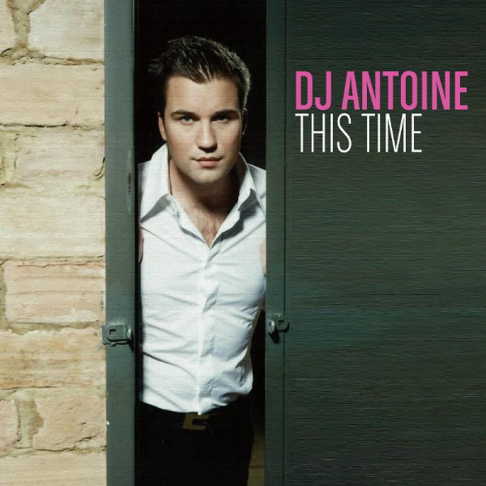 DJ Antoine - This Time (Klaas Dub Remix)