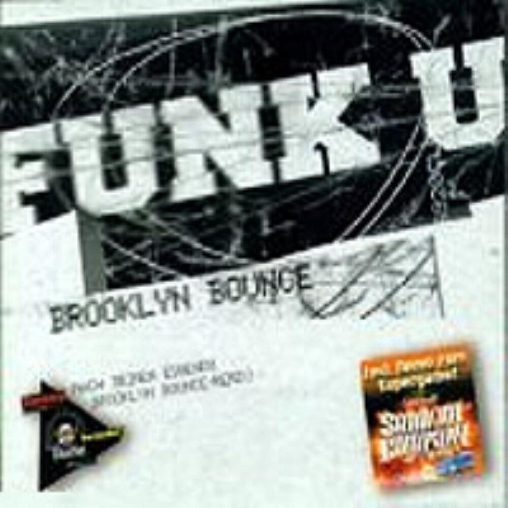 Brooklyn Bounce - Funk U (Double M & D. Bone Disco Ass Pleasure)