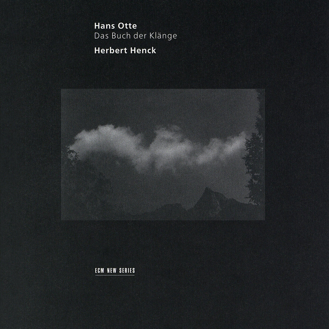 Herbert Henck - Otte: Das Buch Der Klänge I-XII - I.