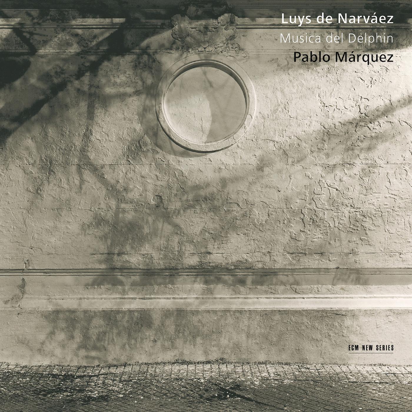 Постер альбома Luys de Narváez: Música del Delphin