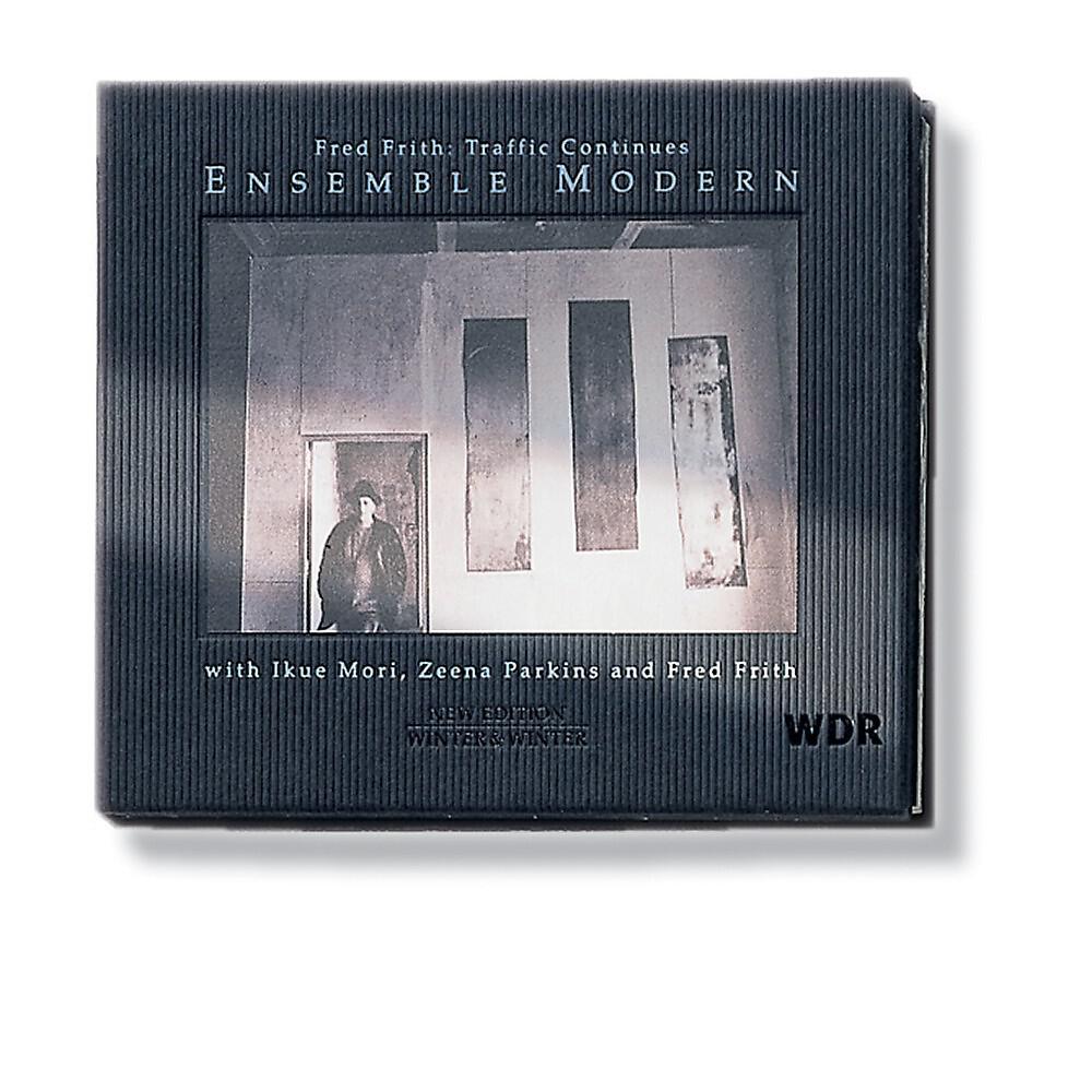 Fred Frith & Ensemble Modern - Traffic Continues II: Gusto (For Tom Cora): Gyrate / Adage B