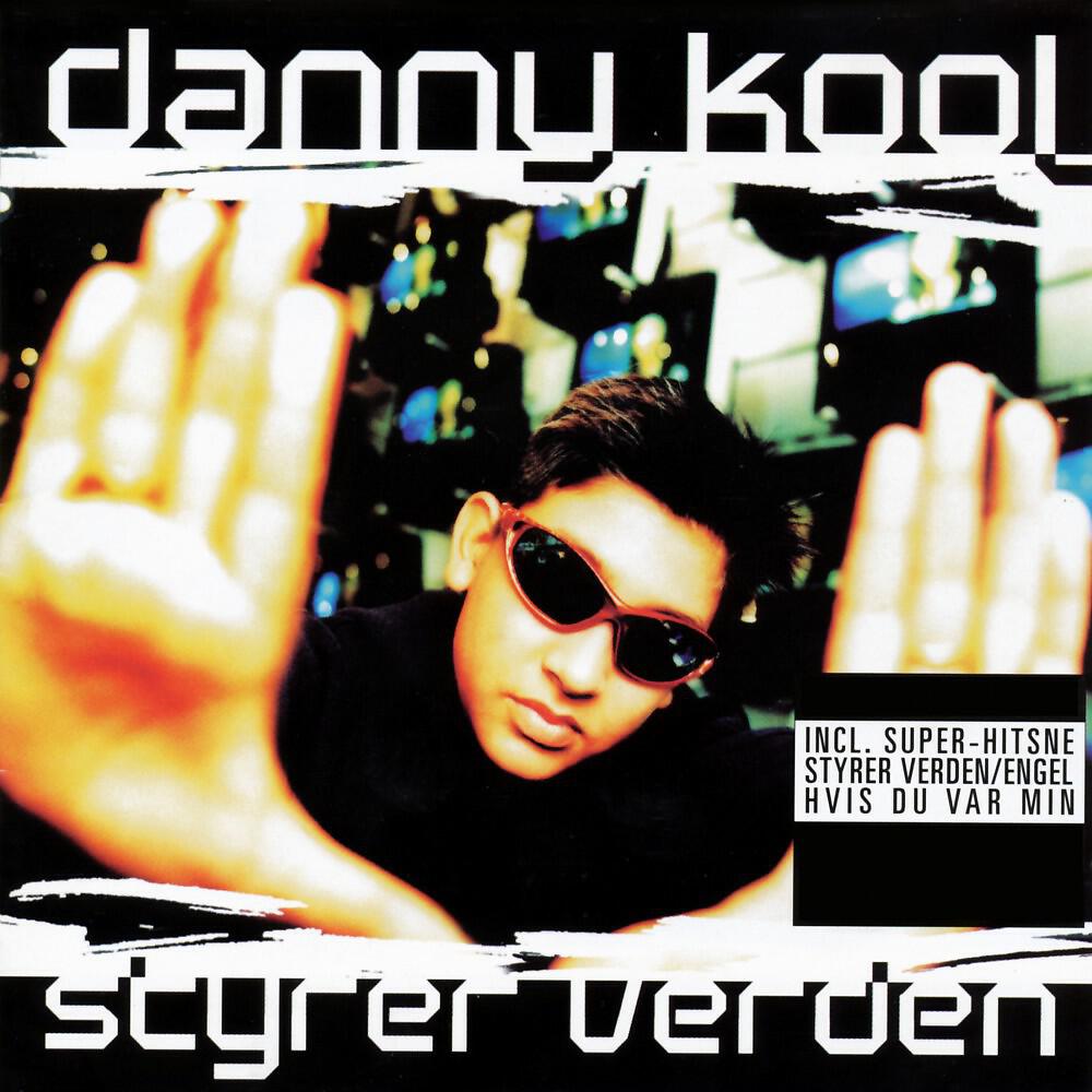 Danny Kool - Styrer Verden (R&B Mix)