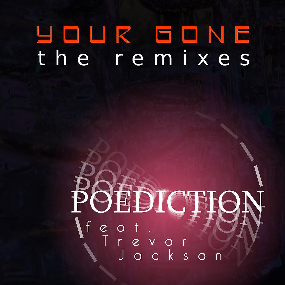 Poediction - Your Gone (Bootmasters Extended Remix)