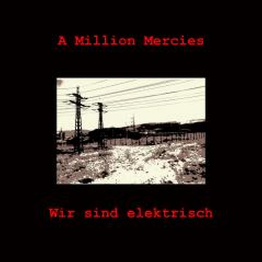 A Million Mercies - Wir sind elektrisch