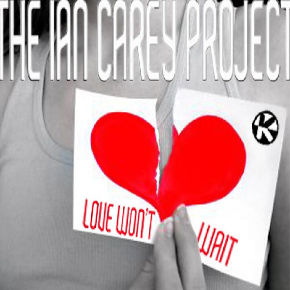 The Ian Carey Project - Love Won't Wait (Wawa vs Ian Carey Mix)