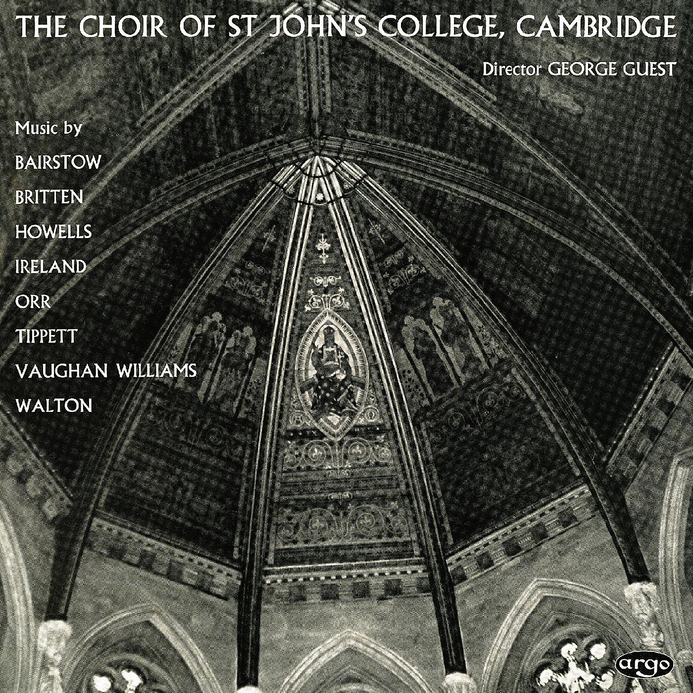 Choir Of St. John's College, Cambridge - Britten: A Hymn to the Virgin