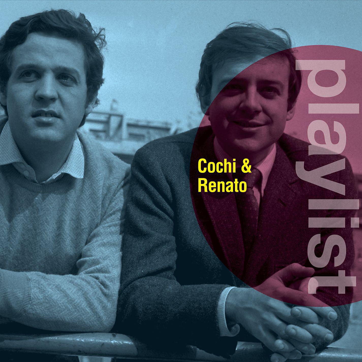 Постер альбома Playlist: Cochi e Renato